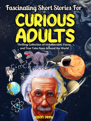 cover image of Fascinating Short Stories For Curious Adults